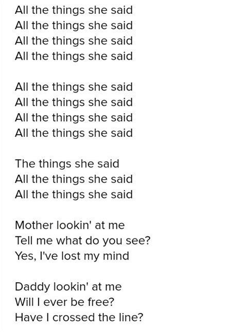 All the things she said lyrics - До угла по стене, мама-папа прости... I’m not without you, let me go. let go. To the corner on the wall, mom, dad, I'm sorry... I need her. I need her. Я сошла с ума (All the Things She Said), 2002 by t.A.T.u. with lyrics in Russian and English. The Russian hit that is now world famous. 